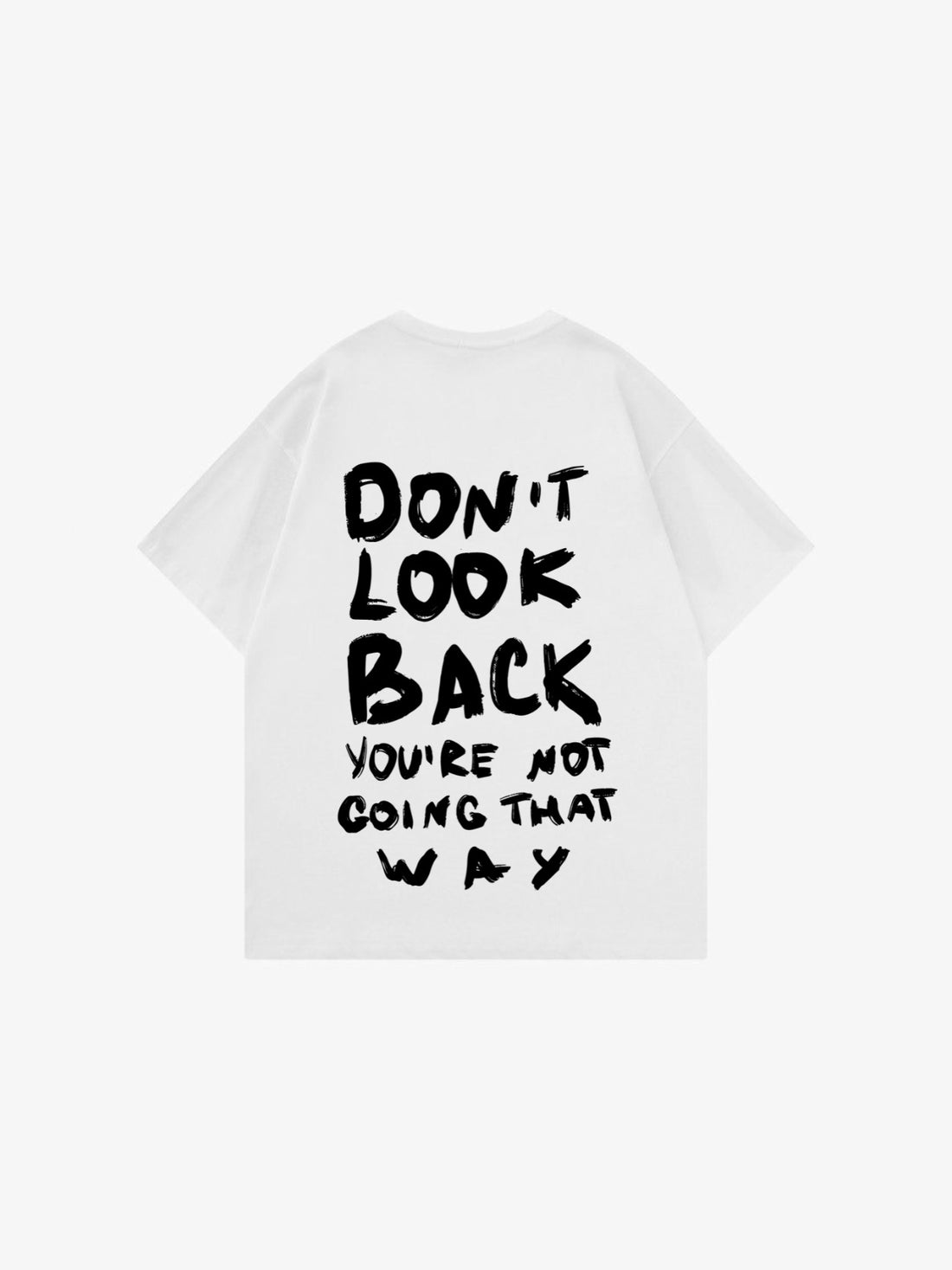 Don't look back