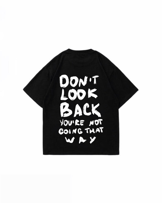 Don't look back